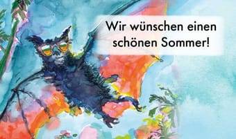 Wir wünschen einen schönen Sommer!